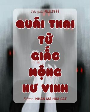 Quái thai từ giấc mộng hư vinh