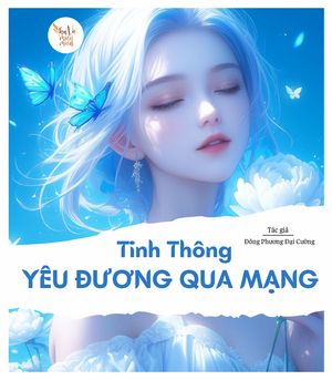 Tinh thông yêu đương qua mạng