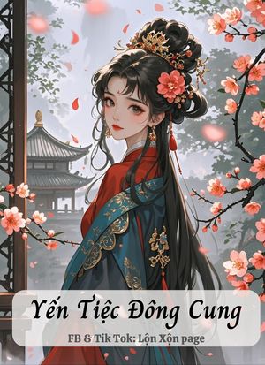 Yến Tiệc Đông Cung