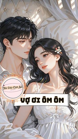 Vợ Ơi Ôm Ôm