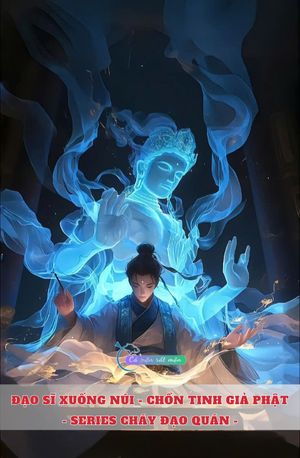Chồn Tinh Giả Phật - Series Cháy Đạo Quán