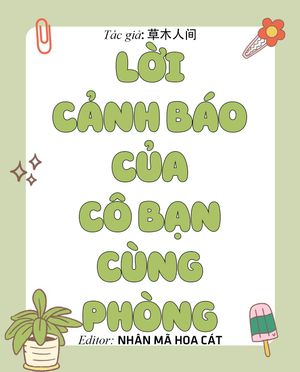 Lời Cảnh Báo Của Cô Bạn Cùng Phòng