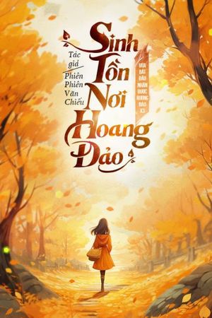 Sinh Tồn Nơi Hoang Đảo [Truyện Dài]