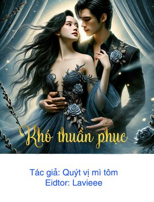 Khó thuần phục