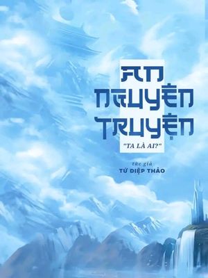 An Nguyên Truyện