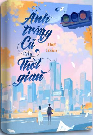 Ánh Trăng Cũ Trong Thời Gian