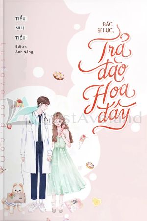 Bác Sĩ Lục, Trả Đào Hoa Đây