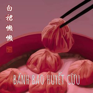 Bánh Bao Huyết Cừu
