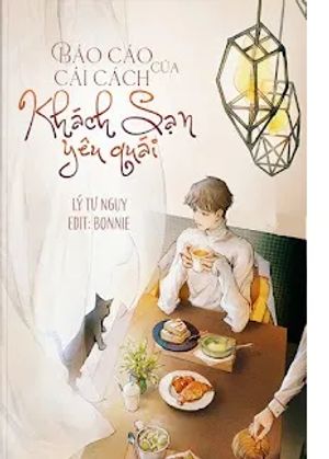 Báo Cáo Cải Cách Của Khách Sạn Yêu Quái