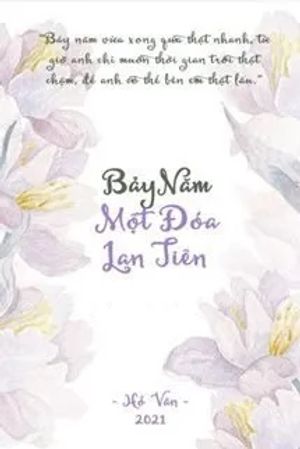 Bảy Năm Một Đóa Lan Tiên