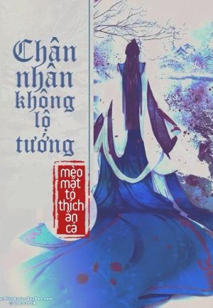 Chân Nhân Không Lộ Tướng