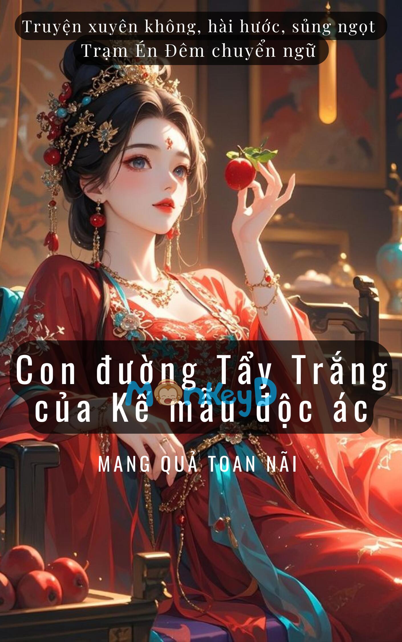 CON ĐƯỜNG TẨY TRẮNG CỦA KẾ MẪU ĐỘC ÁC