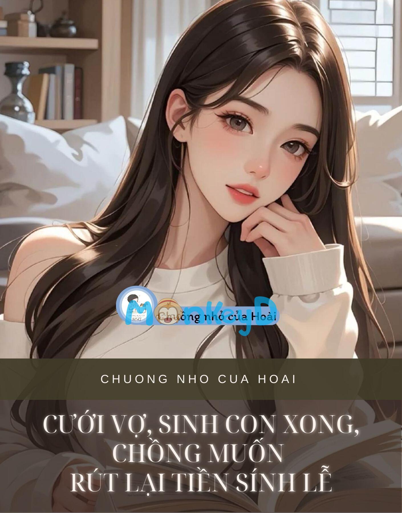 CƯỚI VỢ, SINH CON XONG, CHỒNG MUỐN RÚT LẠI TIỀN SÍNH LỄ