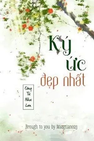 Ký Ức Đẹp Nhất
