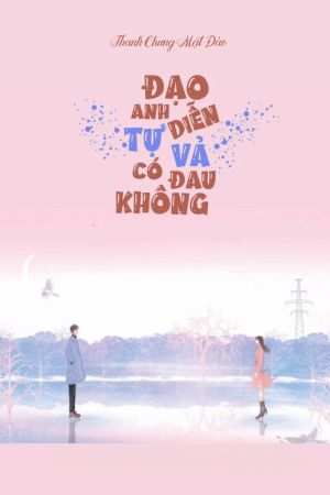 Đạo Diễn, Anh Tự Vả Có Đau Không?
