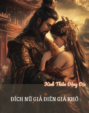 Đích nữ giả điên giả khờ