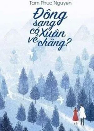 Đông Sang Có Xuân Về Chăng