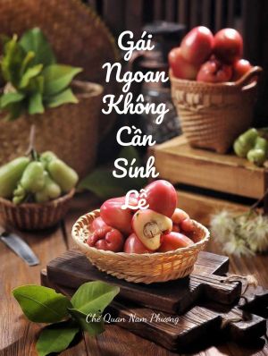 GÁI NGOAN KHÔNG CẦN SÍNH LỄ