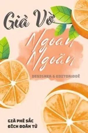 Giả Vờ Ngoan Ngoãn