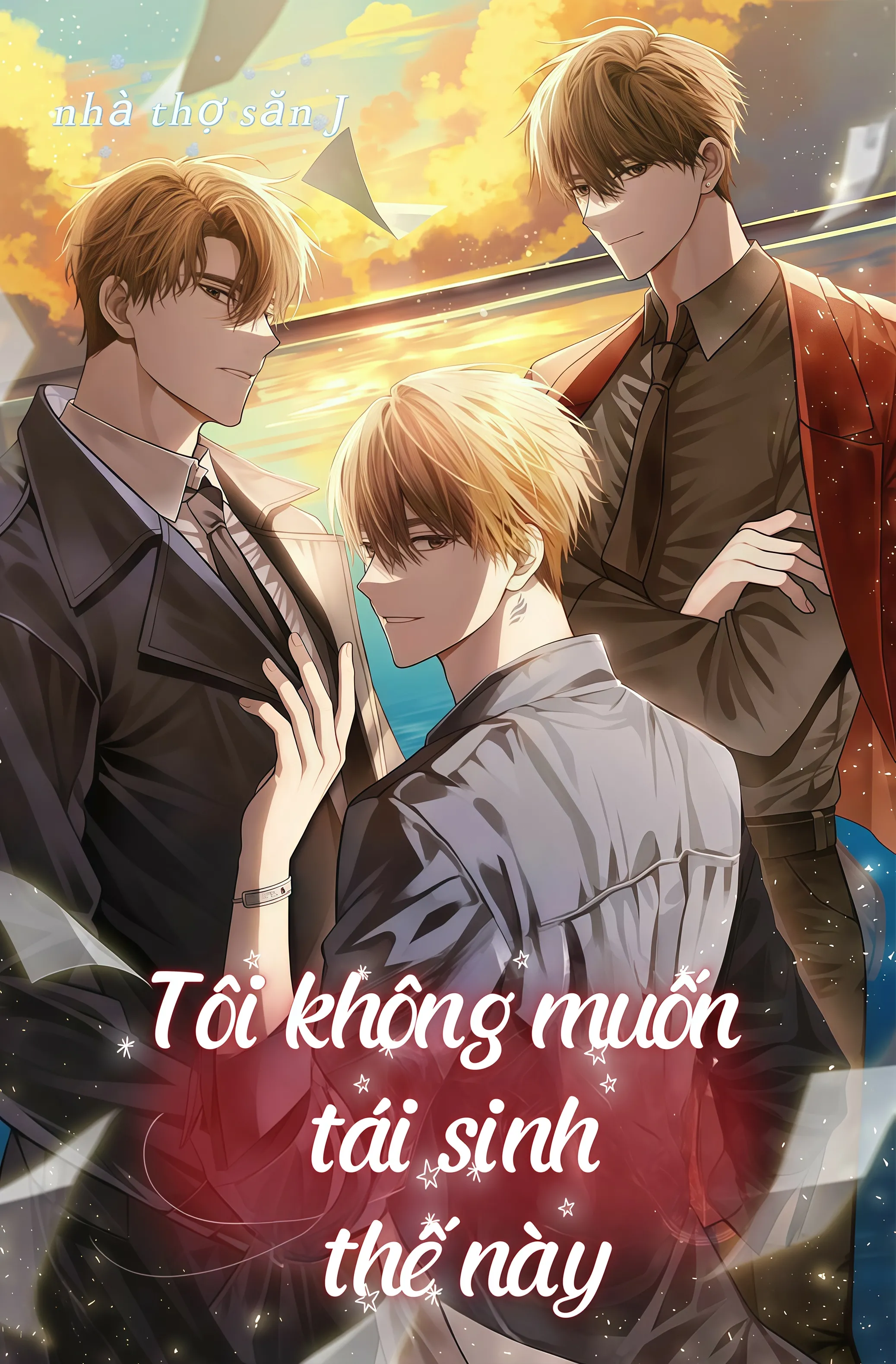 [Hoàn Novel] Tôi Không Muốn Tái Sinh Thế Này