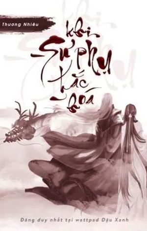 Khi Sư Phụ Hắc Hóa