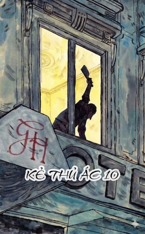 Không Chỉ Có Một Người - Kẻ Thủ Ác 10