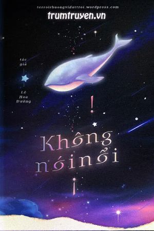 Không Nói Nổi