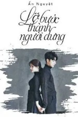 Lỡ Bước Thành Người Dưng