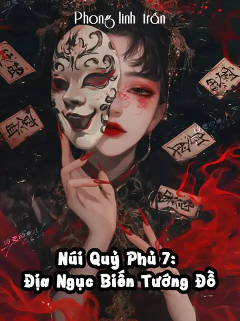 Loạt truyện Núi Quỷ Phủ 7: Địa Ngục Biến Tướng Đồ