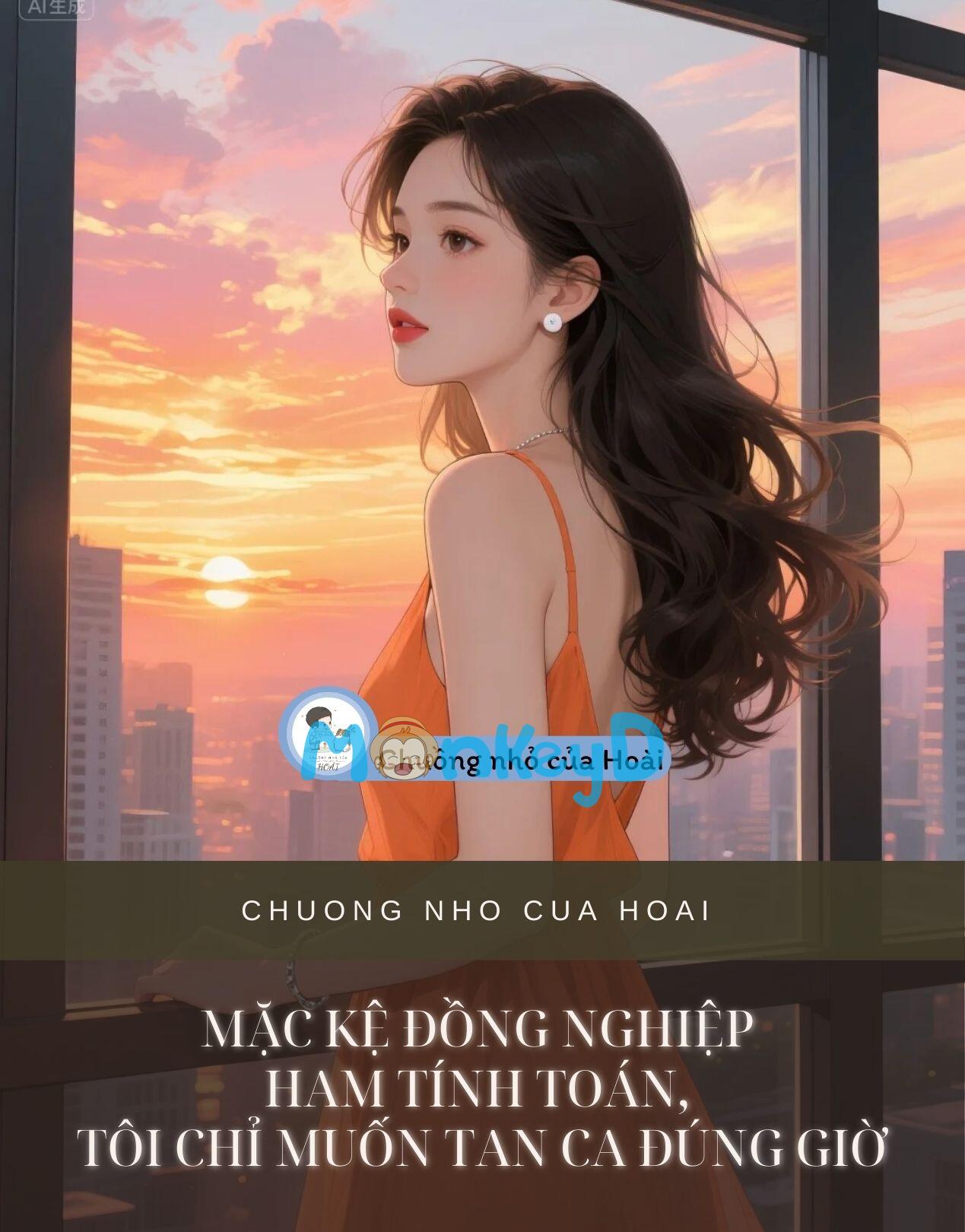 MẶC KỆ ĐỒNG NGHIỆP HAM TÍNH TOÁN, TÔI CHỈ MUỐN TAN CA ĐÚNG GIỜ