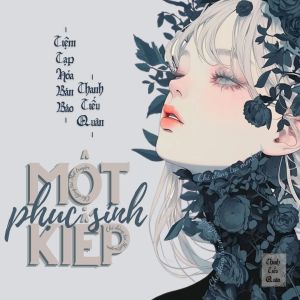 Một Kiếp Phục Sinh