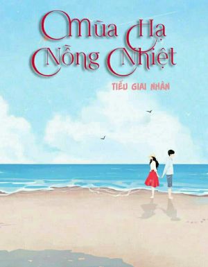 Mùa Hạ Nồng Nhiệt