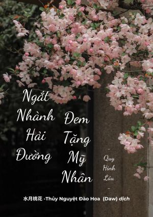 Ngắt Nhành Hải Đường Đem Tặng Mỹ Nhân