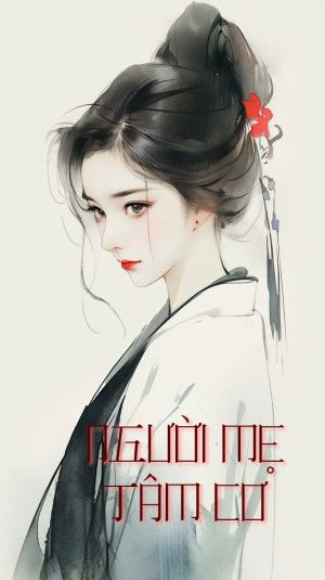 Người Mẹ Tâm Cơ