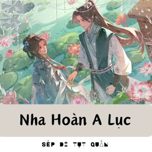 Nha Hoàn A Lục