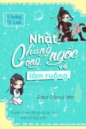 Nhặt Chàng Công Ngốc Về Làm Ruộng
