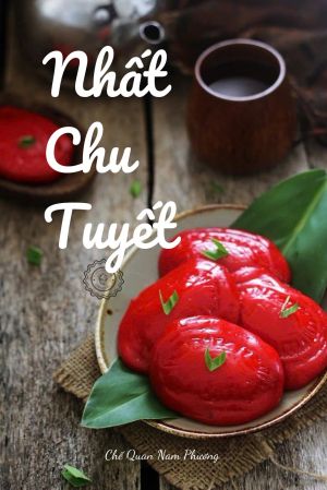 NHẤT CHU TUYẾT