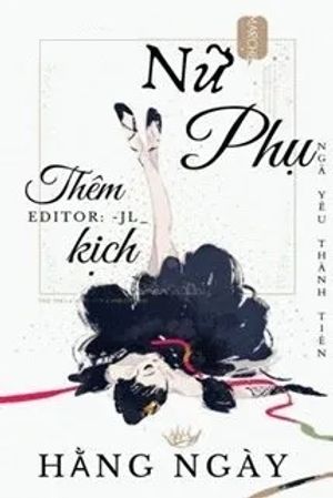 Nữ Phụ Thêm Kịch Hằng Ngày