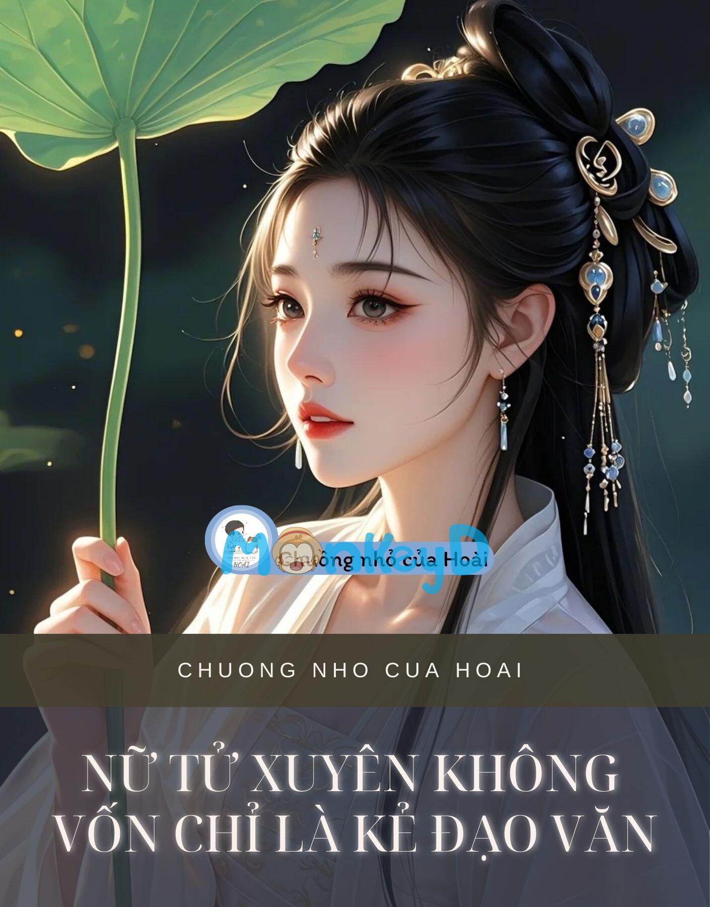 NỮ TỬ XUYÊN KHÔNG VỐN CHỈ LÀ KẺ ĐẠO VĂN
