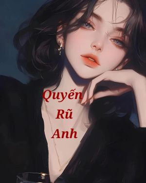 Quyến Rũ Anh