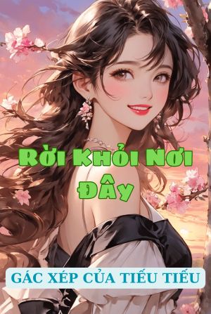 Rời Khỏi Nơi Đây