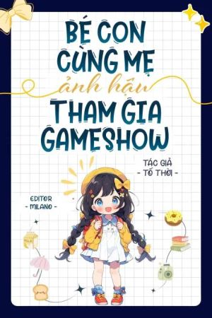 Sau Khi Bé Cùng Ảnh Hậu Tham Gia Gameshow《Thực Tập Làm Ba Mẹ》