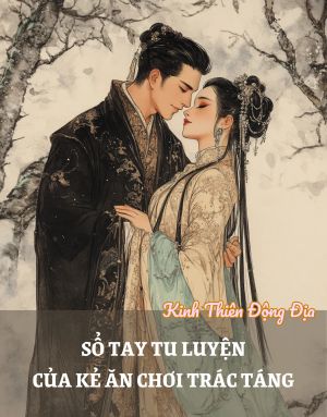 Sổ tay tu luyện của kẻ ăn chơi trác táng
