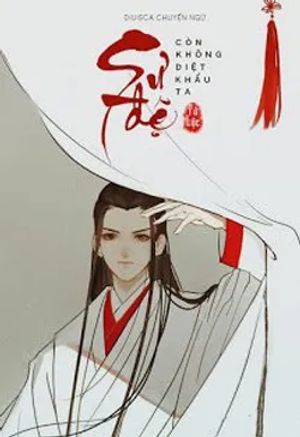 Sư Đệ Vẫn Chưa Diệt Khẩu Ta