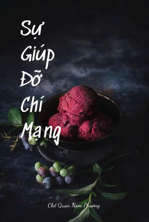  SỰ GIÚP ĐỠ CHÍ MẠNG