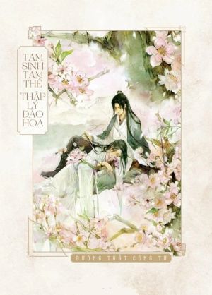 Tam Sinh Tam Thế - Thập Lý Đào Hoa