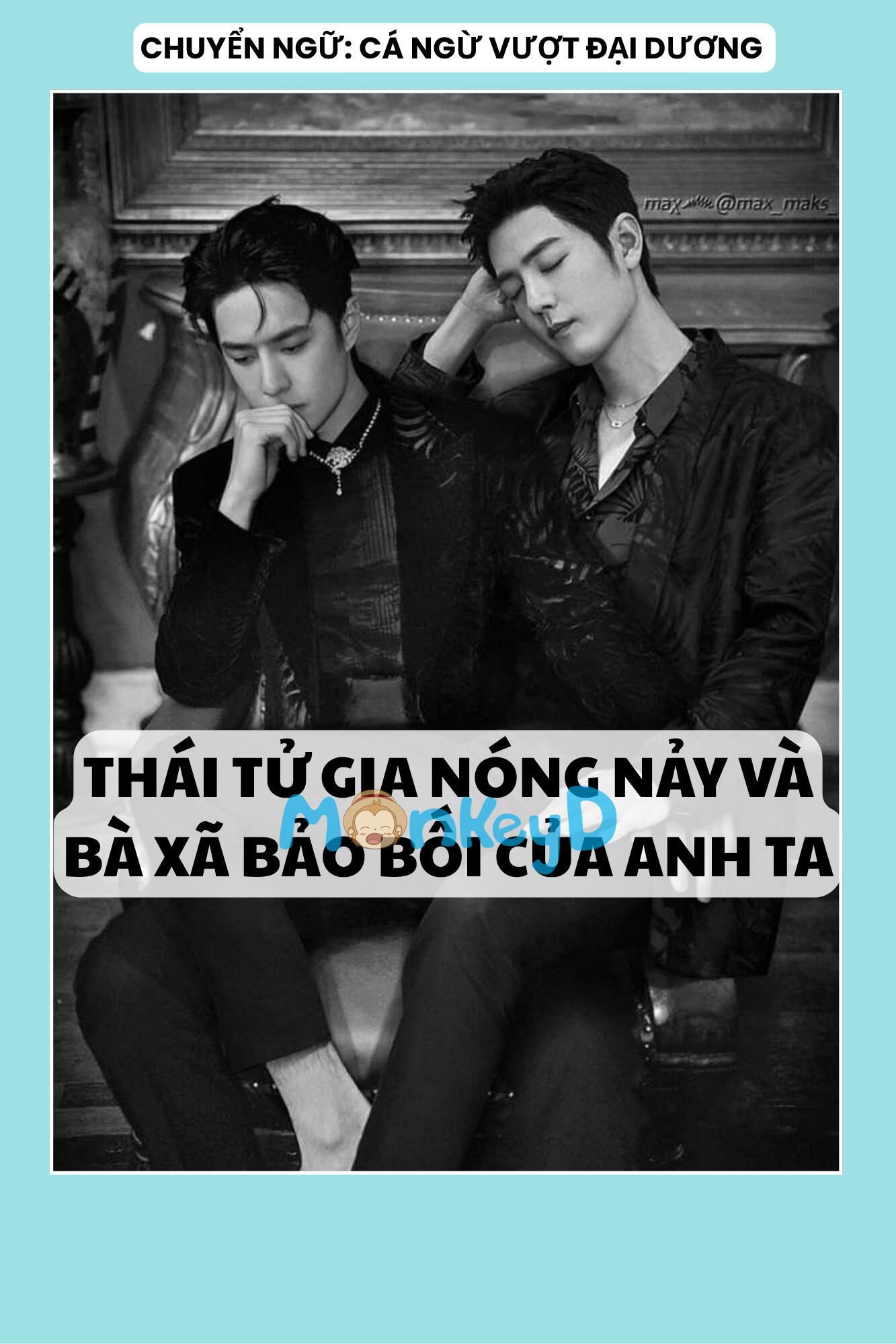 THÁI TỬ GIA NÓNG NẢY VÀ BÀ XÃ BẢO BỐI CỦA ANH TA