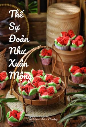 THẾ SỰ ĐOẢN NHƯ XUÂN MỘNG