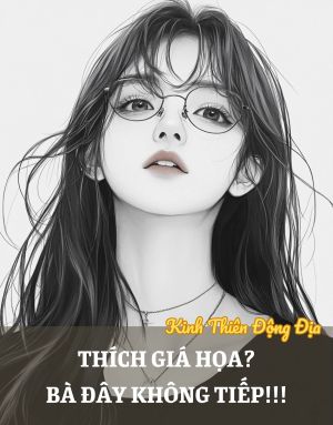 Thích giá họa? Bà đây không tiếp!!!