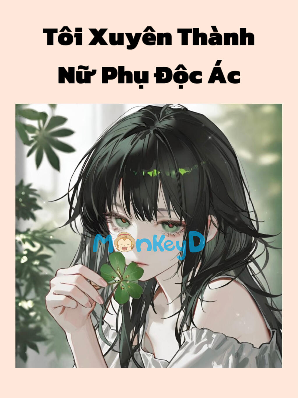 Tôi Xuyên Thành Nữ Phụ Độc Ác